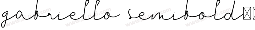 gabriello semibold字体转换 gabriello semibold字体转换